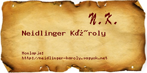 Neidlinger Károly névjegykártya